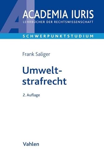 Umweltstrafrecht (Academia Iuris - Schwerpunktstudium)