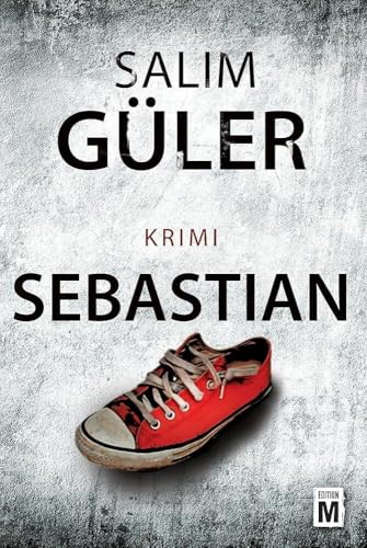 Sebastian (Ein Lübeck-Krimi, Band 3)
