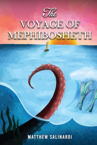 The Voyage of Mephibosheth