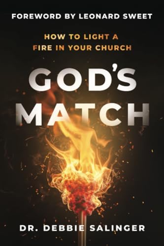 God's Match: How to Light a Fire in Your Church von Higherlife Development Service