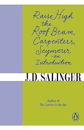 Raise High the Roof Beam, Carpenters; Seymour - an Introduction von imusti