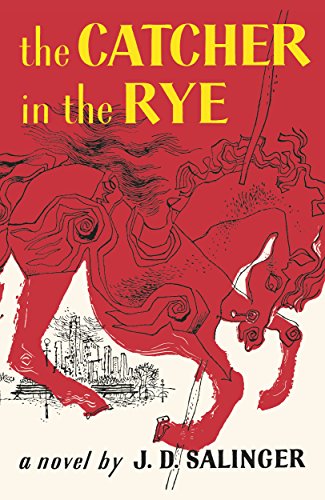 The Catcher in the Rye: A Novel von Penguin Books Ltd (UK)