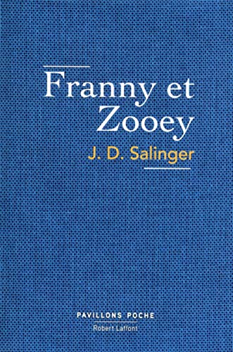 Franny et Zooey von ROBERT LAFFONT