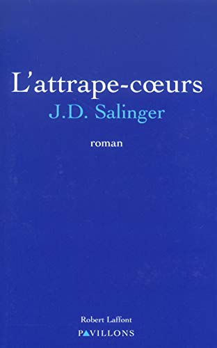 L'attrape-coeurs von ROBERT LAFFONT