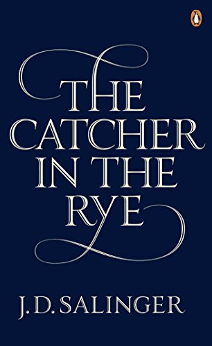 The Catcher in the Rye: J.D. Salinger
