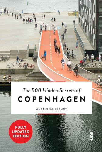 The 500 Hidden Secrets of Copenhagen von Luster Publishing