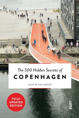 The 500 Hidden Secrets of Copenhagen von Luster Publishing