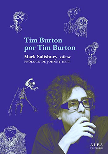 Tim Burton por Tim Burton (Trayectos Vidas y letras, Band 84)
