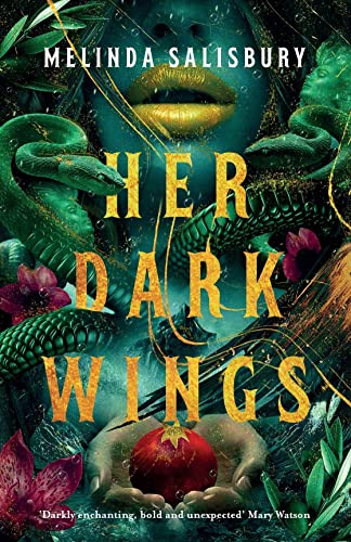 Her Dark Wings: Melinda Salisbury von DAVID FICKLING BOOKS