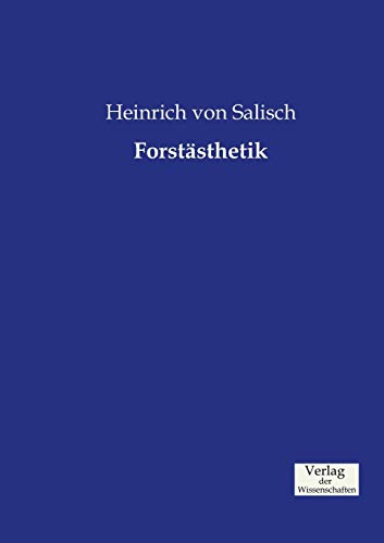 Forstästhetik