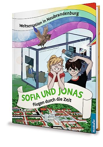 Sofia und Jonas fliegen durch die Zeit: Weltsensation in Neubrandenburg von Nordkurier Mediengruppe GmbH & Co. KG