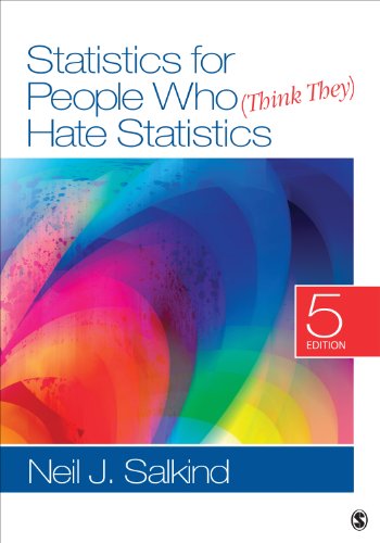 Statistics for People Who Think They Hate Statistics