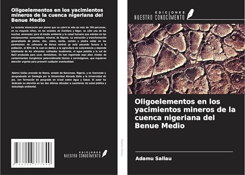 Oligoelementos en los yacimientos mineros de la cuenca nigeriana del Benue Medio von Ediciones Nuestro Conocimiento