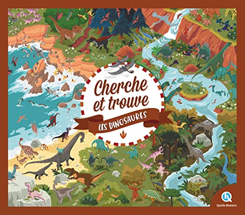 Cherche et Trouve Dinosaures Cherche et Trouve Dinosaures von QUELLE HISTOIRE