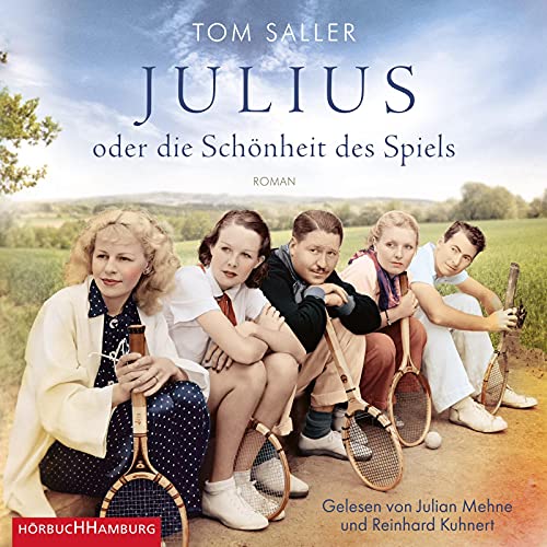 Julius oder die Schönheit des Spiels: 6 CDs von Hörbuch Hamburg
