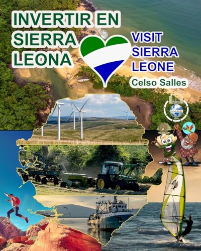INVERTIR EN SIERRA LEONA - Visit Sierra Leone - Celso Salles: Colección Invertir en África von Blurb