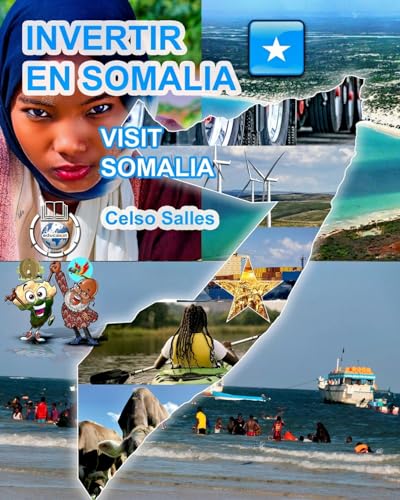 INVERTIR EN SOMALIA - Visit Somalia - Celso Salles: Collection Investir en Afrique von Blurb
