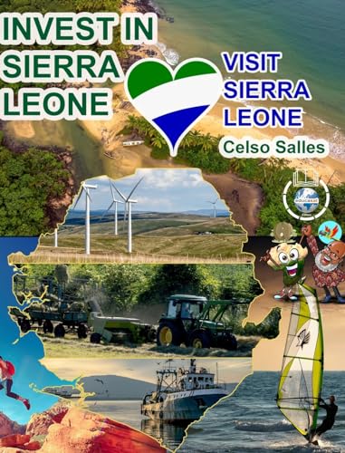 INVEST IN SIERRA LEONE - Visit Sierra Leone - Celso Salles: Invest in Africa Collection von Blurb