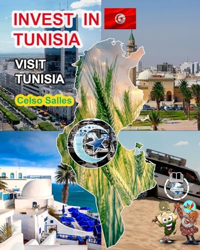 INVEST IN TUNISIA - Visit Tunisia - Celso Salles: Invest in Africa Collection von Blurb