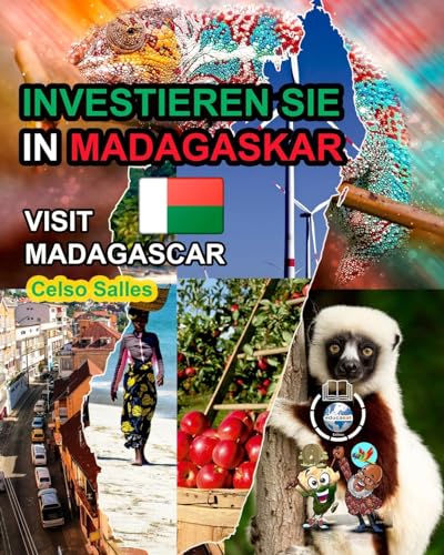 INVESTIEREN SIE IN MADAGASKAR - Visit Madagascar - Celso Salles: Investieren Sie in die Afrika-Sammlung von Blurb