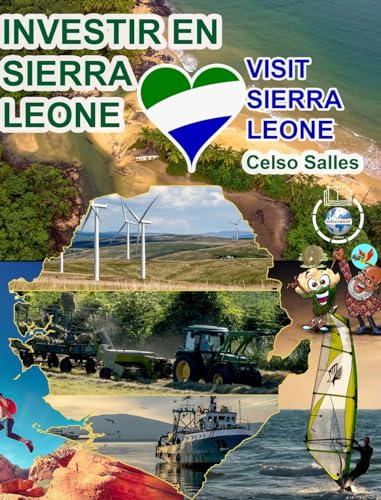 INVESTIR EN SIERRA LEONE - Visit Sierra Leone - Celso Salles: Collection Investir en Afrique von Blurb