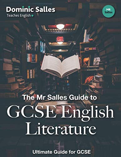 The Mr Salles Guide to GCSE English Literature von Independently published
