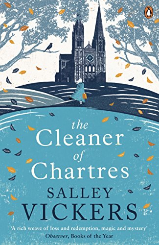 The Cleaner of Chartres: Salley Vickers von Penguin