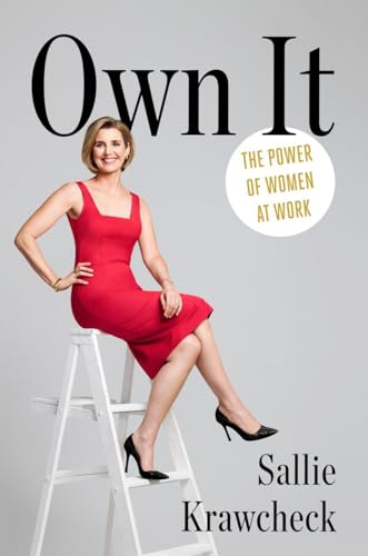 Own It: The Power of Women at Work von CROWN