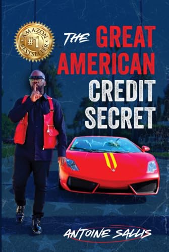 The Great American Credit Secret The Great American Credit Secret von Game Changer Publishing