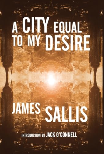 A City Equal to My Desire A City Equal to My Desire