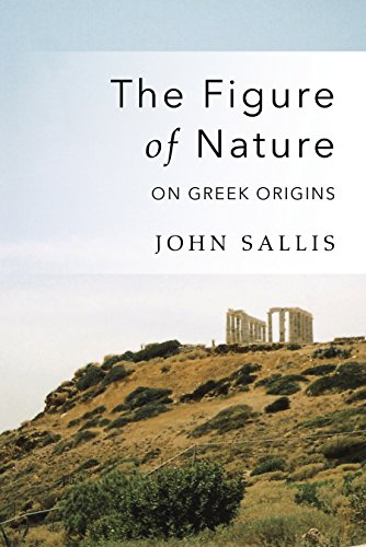 The Figure of Nature: On Greek Origins (Studies in Continental Thought) von Indiana University Press