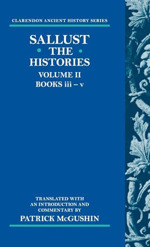 The Histories: Volume II: Books III-V (Clarendon Ancient History Series : Volume II Books Iii-V)