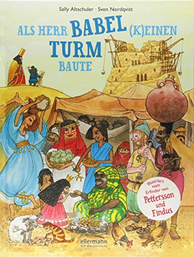 Als Herr Babel (k)einen Turm baute: Bilderbuch