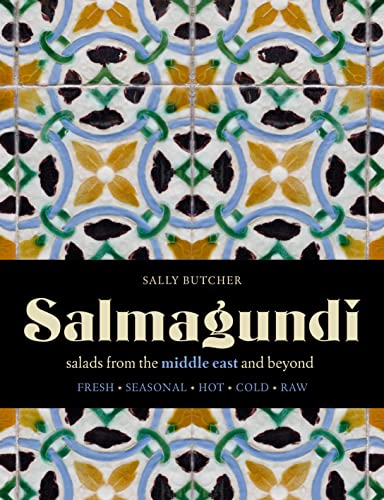 Salmagundi: salads from the middle east and beyond von Pavilion