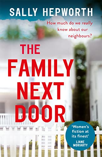 The Family Next Door: A gripping read that is 'part family drama, part suburban thriller'