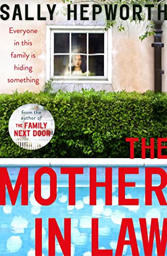 The Mother-in-Law: everyone in this family is hiding something von Hodder And Stoughton Ltd.