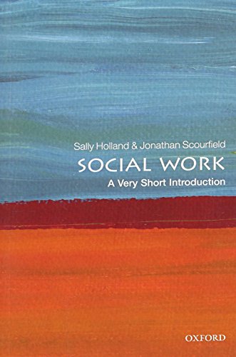 Social Work: A Very Short Introduction (Very Short Introductions)