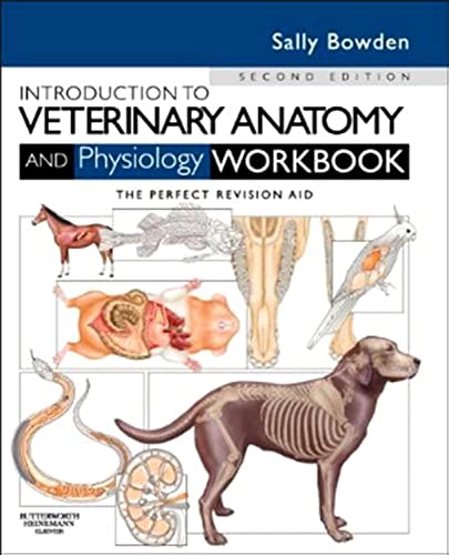 Introduction to Veterinary Anatomy and Physiology Workbook von Butterworth-Heinemann