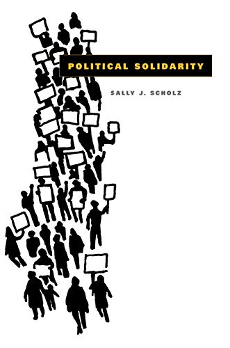 Political Solidarity von Penn State University Press