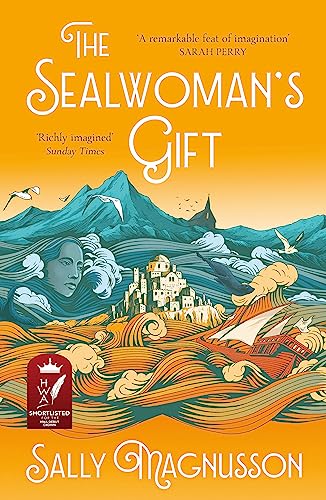 The Sealwoman's Gift: the Zoe Ball book club novel of 17th century Iceland