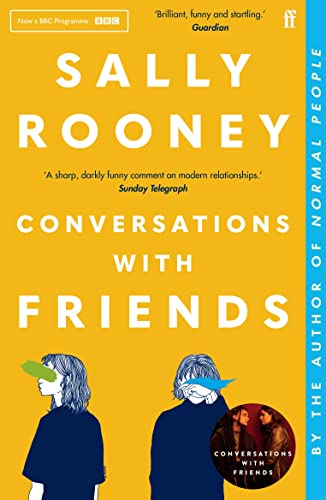 Conversations with Friends: 'Brilliant, funny and startling.' GUARDIAN von Faber & Faber