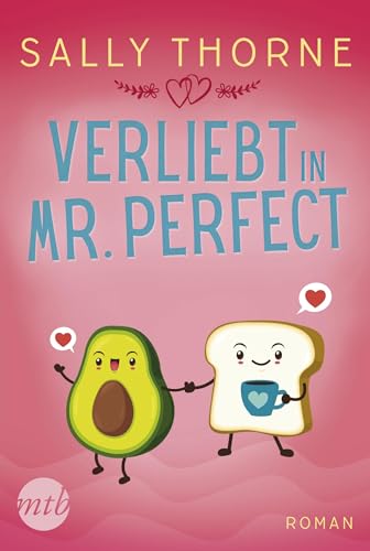 Verliebt in Mr. Perfect: Roman Verliebt in Mr. Perfect: Roman