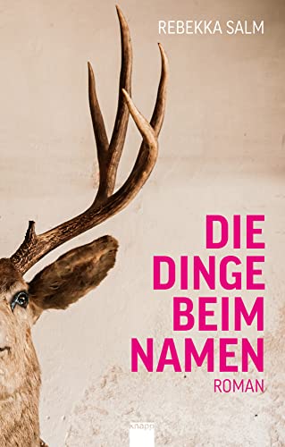 Die Dinge beim Namen von Knapp Verlag