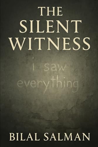 The Silent Witness von Independently published