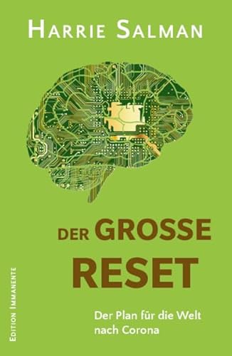 Der Große Reset: Der Plan für die Welt nach Corona