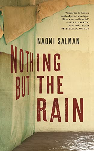 Nothing but the Rain von Tor Books