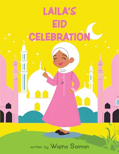 Laila's EID Celebration von Xlibris US