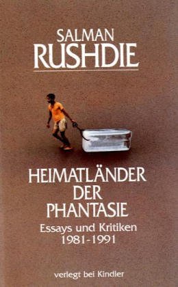 Heimatländer der Phantasie: Essays und Kritiken 1981 - 1991 Heimatländer der Phantasie: Essays und Kritiken 1981 - 1991 von Kindler