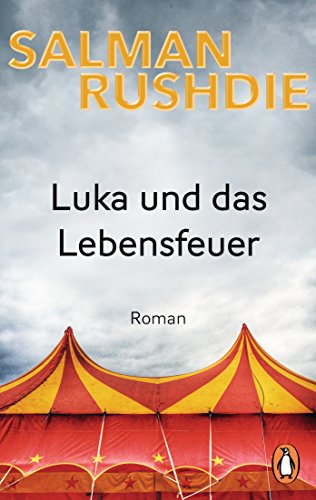 Luka und das Lebensfeuer: Roman