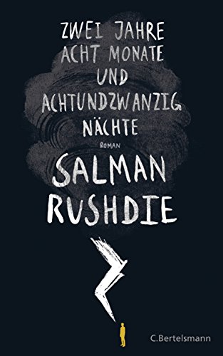 Zwei Jahre, acht Monate und achtundzwanzig Nächte: Roman